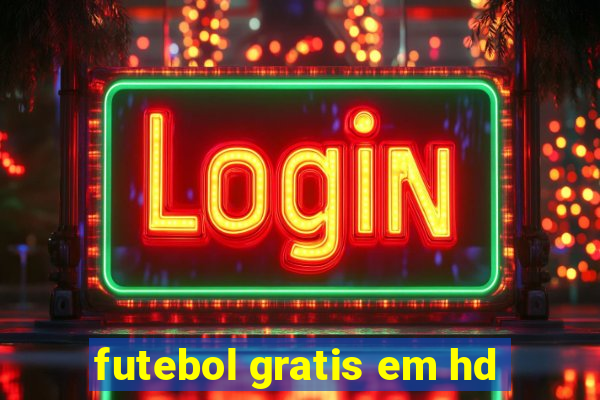 futebol gratis em hd