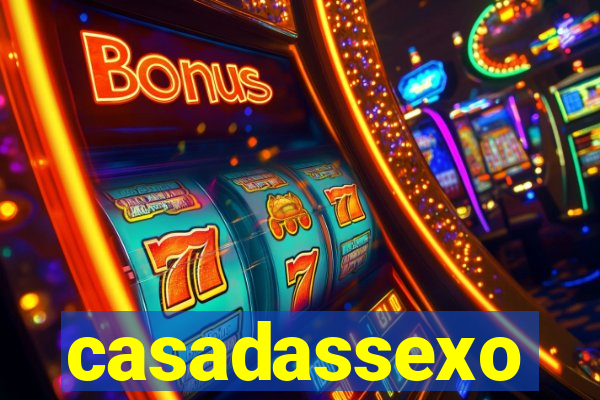 casadassexo