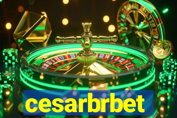 cesarbrbet