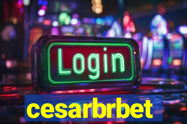 cesarbrbet