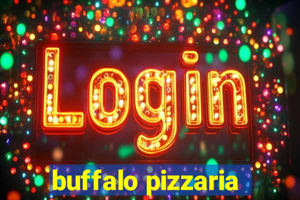 buffalo pizzaria