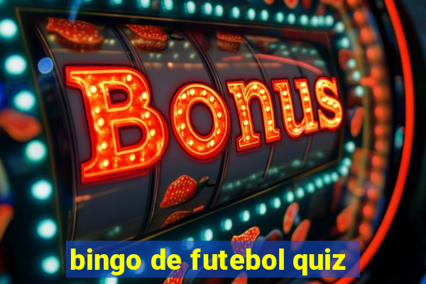 bingo de futebol quiz