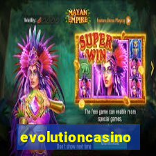 evolutioncasino