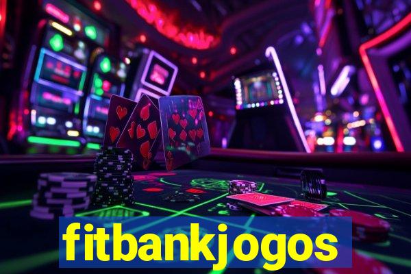 fitbankjogos