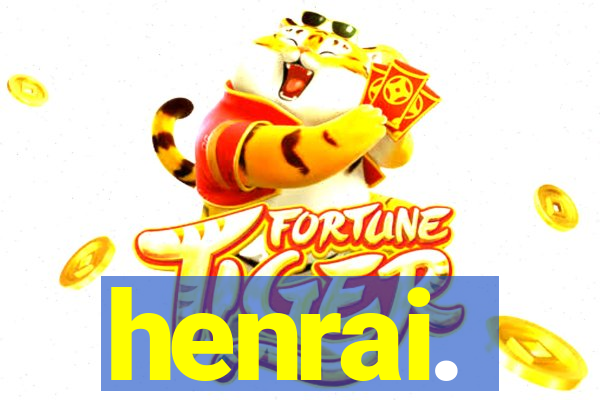 henrai.