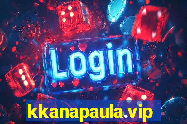 kkanapaula.vip