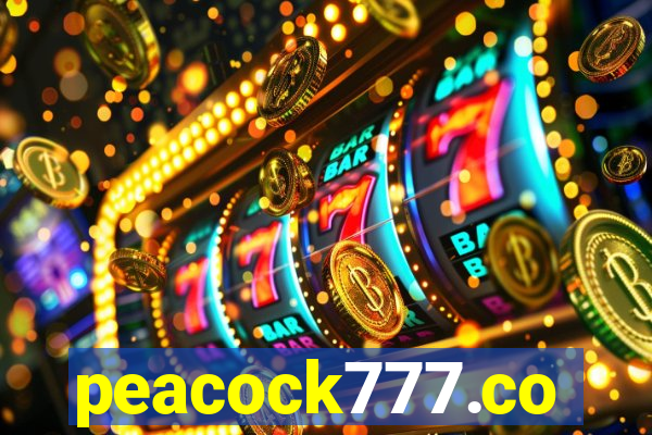 peacock777.co