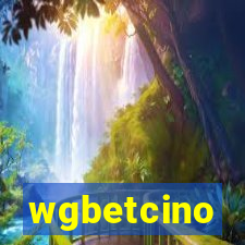 wgbetcino