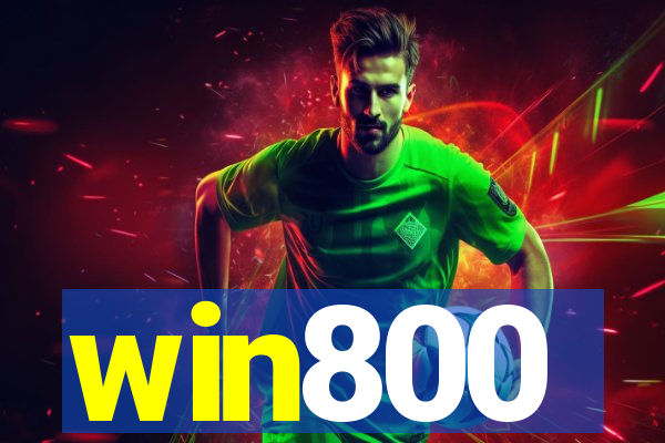 win800