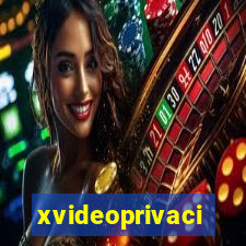 xvideoprivaci